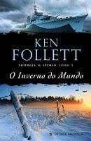 Trilogía The century, Libro II: El invierno del mundo, de Ken Follet