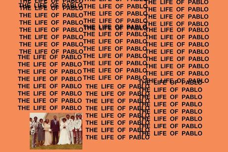 Kanye West – The Life Of Pablo