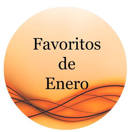 ✩Favoritos de Enero✩