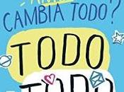 Reseña Todo, todo Nicola Yoon