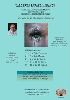 2º Taller de Biodescodificación, con RAFAEL MARAÑÓN, en Málaga. 5 Y 6 DE MARZO ``EXTREMIDADES INFERIORES´´ 2º Taller de Biodescodificación, con RAFAEL MARAÑÓN, en Málaga. 5 Y 6 DE MARZO ``EXTREMIDADES INFERIORES´´