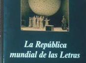 Pascale Casanova: República mundial Letras