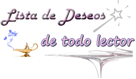 3 deseos imposibles de todo lector entusiasta