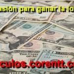 Poder mental para ganar la lotería La pasión para ganar la lotería