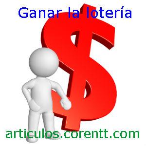 ganar la lotería