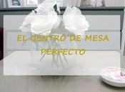 centro mesa perfecto minutos