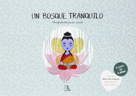 Un Bosque Tranquilo - Mindfulness para niños (portada)