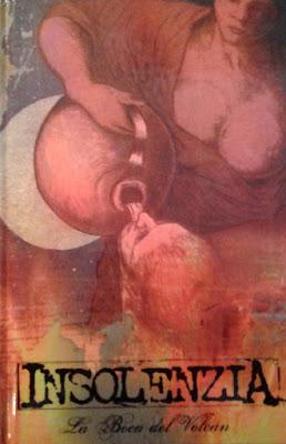 Especial Insolenzia (3): La Boca del Volcán (y 3):