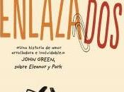 Enlazados, Rainbow Rowell