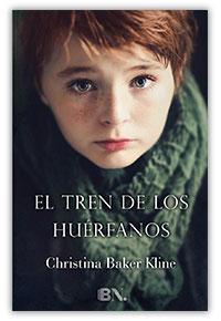 El tren de los huérfanos. Christina Baker Kline