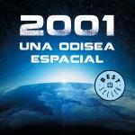 Arthur C. Clarke: 2001, una odisea espacial