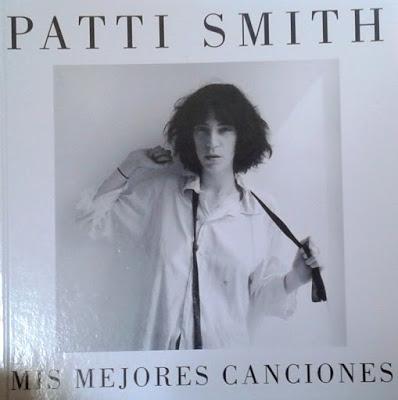 Patti Smith: Mis mejores canciones (1):