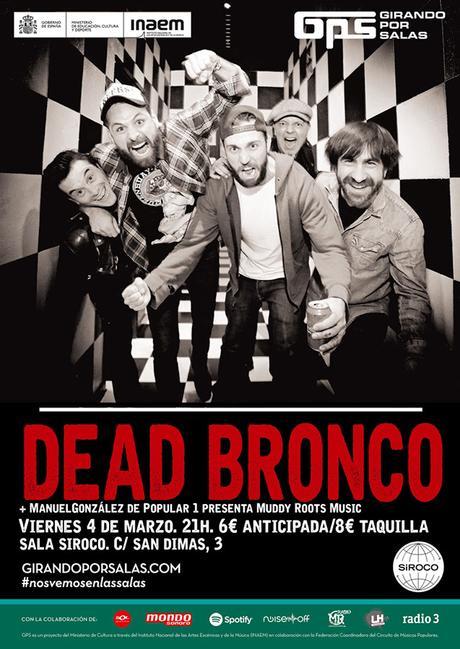 Dead Bronco en Siroco Dead Bronco en Siroco