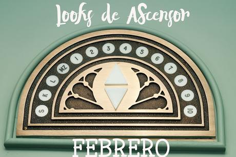 Looks de ascensor febrero