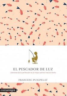 Reseña | El pescador de la luz | Francesc Puigpelat