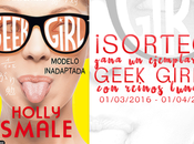 Sorteo ¡Gana ejemplar Geek Girl