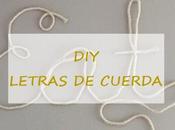 DIY: Letras cuerdas