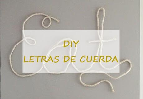 DIY: Letras con cuerdas