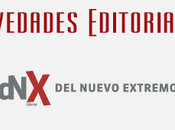 Novedades Editoriales #12: ¿Qué traerá nuevo extremo futuro?