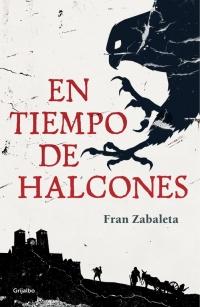 En tiempo de halcones - Fran Zabaleta