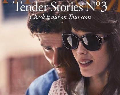 TOUS lanza su Tender Stories nº 3