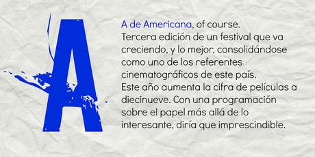 Americana 2016. Festival Cine Independiente Norte América.