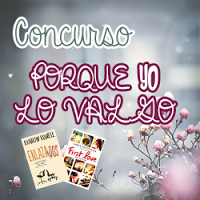 http://books-sweetladies.blogspot.com.es/2016/02/concurso-porque-yo-lo-valgo.html