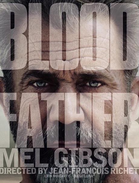 MEL GIBSON EN EL TEASER POSTER DE BLOOD FATHER