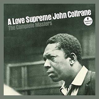 JOHN COLTRANE: JOHN COLTRANE, A Love Supreme-The Complete Masters