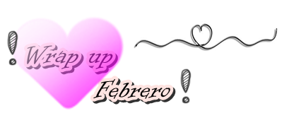 Wrap up febrero
