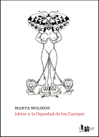 (#reseña) Isthar y la oquedad de los cuerpos, de Marta Molinos
