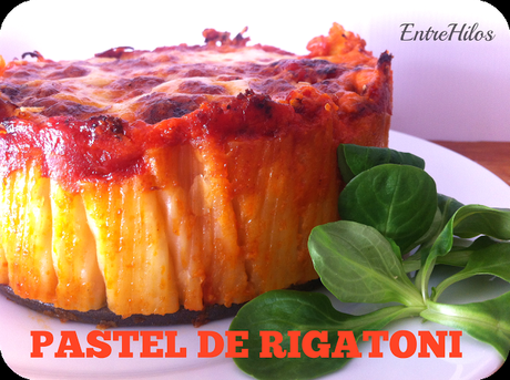 Pastel de rigatoni