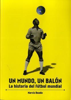 Narcís Boada – Un mundo, un balón