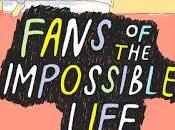 Reseña: Fans impossible life Kate Scelsa
