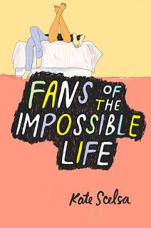 Reseña: Fans of the impossible life - Kate Scelsa