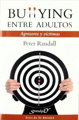 Bullying entre adultos: agresores y víctimas