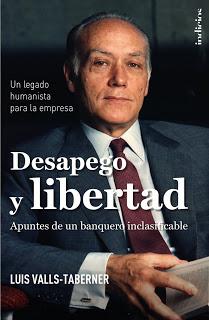 Desapego y libertad: Apuntes de un banquero inclasificable