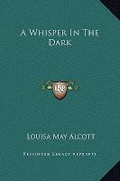 Libro «Un susurro en la oscuridad» de Louisa May Alcott en el blog Lectura Directa