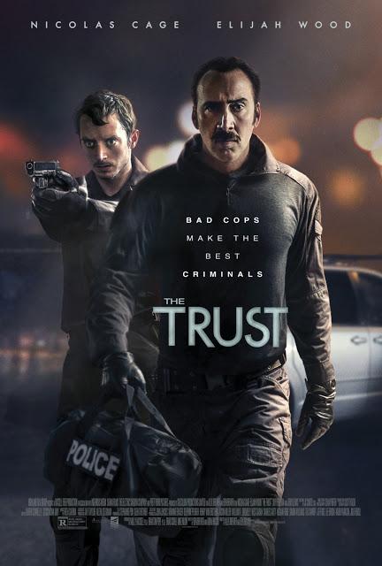 PÓSTER Y TRAILER EN V.O. DE THE TRUST CON NICOLAS CAGE Y ELIJAH WOOD