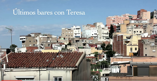 Últimos bares con Teresa