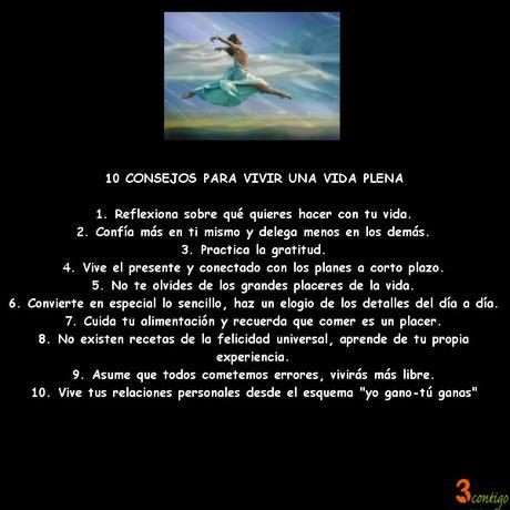 10 consejos para vivir una vida plena consejos para vivir una vida plena