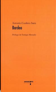 Antonio Cordero Sanz: Bardeo