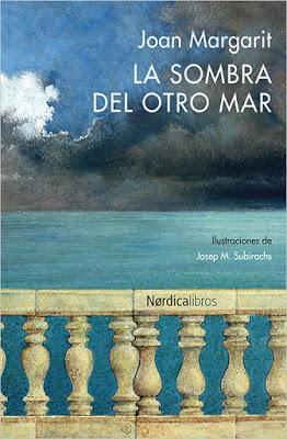 Joan Margarit. La sombra del otro mar