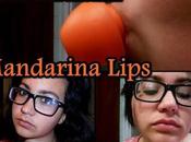 Probando... MANDARINA LIPS