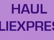 Haul Aliexpress (Vol. III)
