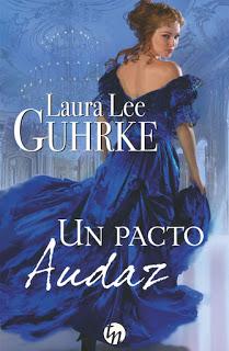 Un pacto audaz de Laura lee Guhrke