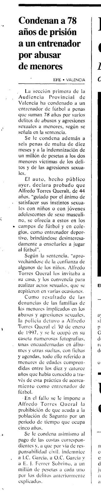 Alfredo Torres, entrenador pederasta condenado a 78 años de prisión en 1997, detenido de nuevo en Nules por presuntos nuevos delitos