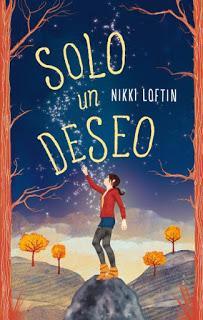 Reseña: Solo un deseo, de Nikki Loftin