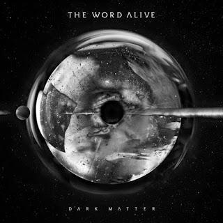 THE WORD ALIVE - Dark Matter (2016)