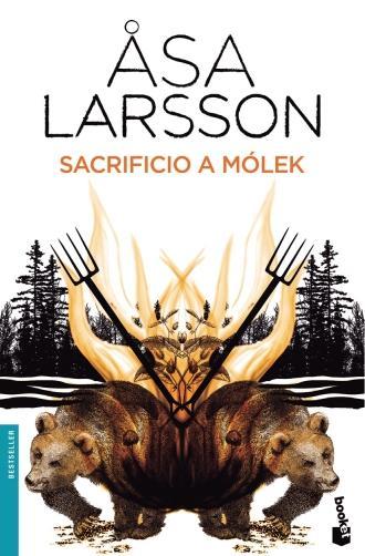 Autora #44. Åsa Larsson Portada de la novela negra de asa Larsson, en el que se ven dos osos, dos horcas y un bosque al fondo.